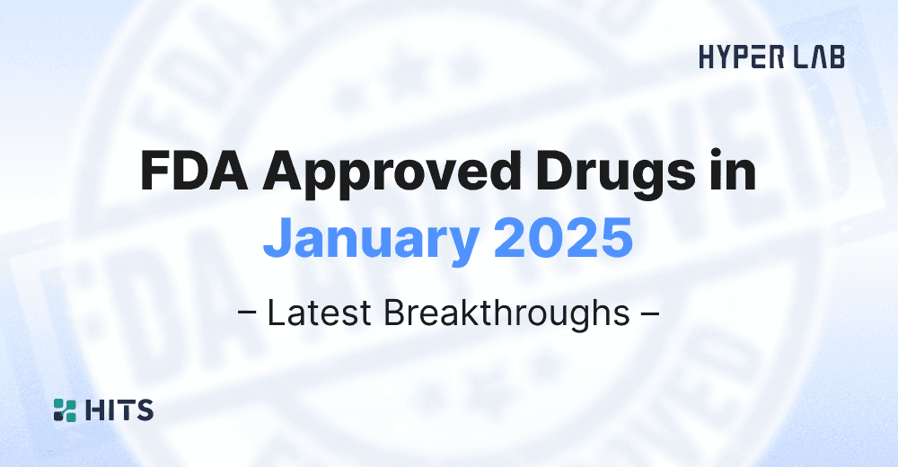 FDA Approved Drugs in January 2025 – Latest Breakthroughs –.png