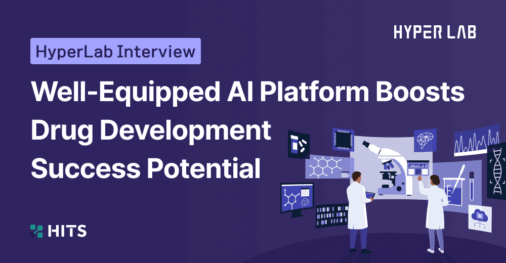 HyperLab Interview - Well-Equipped AI Platform BoostsDrug Development Success Potential.png
