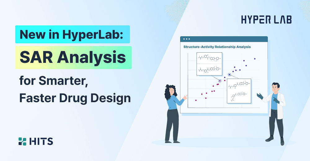 New in HyperLab_  SAR Analysis for Smarter,  Faster Drug Design (1).png